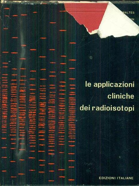 Le applicazioni cliniche dei radiosotopi - copertina