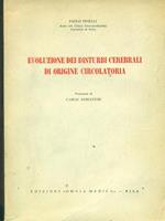 Evoluzione dei disturbi cerebrali di origine circolatoria