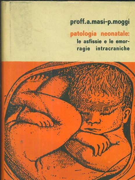 Patologia neonatale - A. Masi - 2