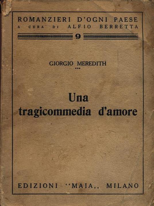 Una tragicommedia d'amore - Giorgio Meredith - 2