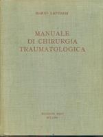 manuale di chirurgia traumatologica