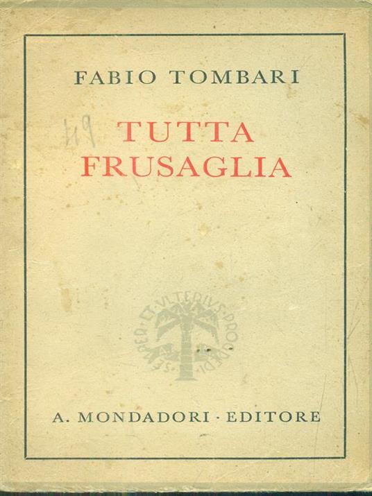 Tutta frusaglia - Fabio Tombari - 4