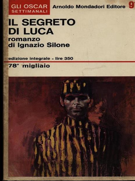 Il segreto di Luca - Ignazio Silone - 2