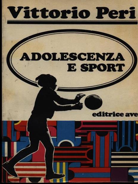 Adolescenza e sport - Vittorio Peri - copertina
