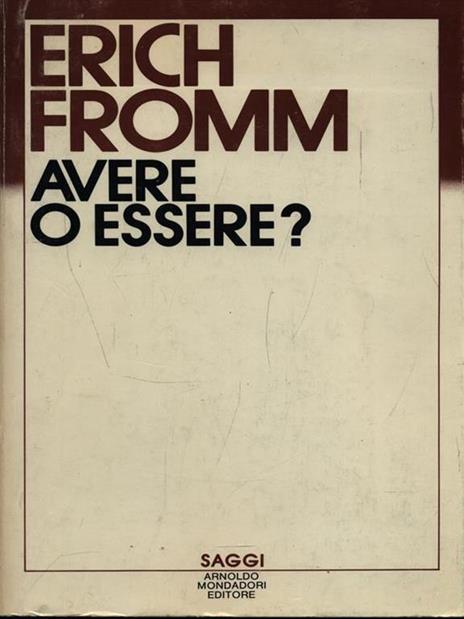 Avere o essere? - Erich Fromm - copertina