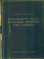 Avviamento alla patologia genetica dell'uomo