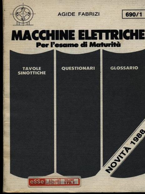 Macchine elettriche per l'esame di maturità - Agide Fabrizi - copertina