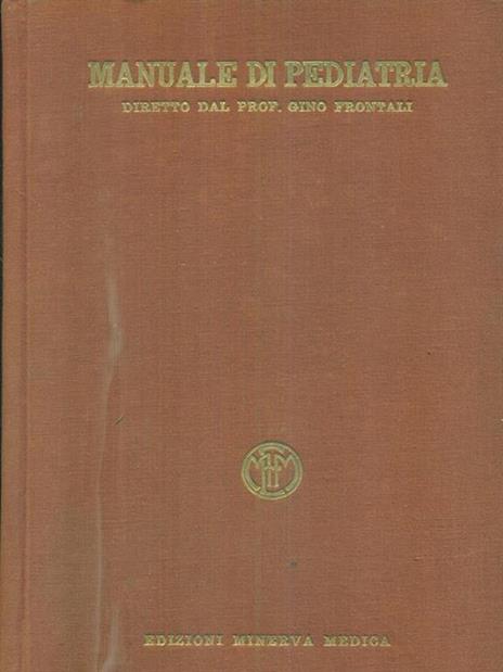 Manuale di pediatria 2vv - Gino Frontali - 4