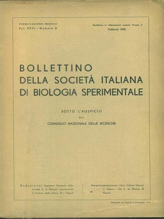 bollettino della società italiana di biologia sperimentale vol XXVI n2 / febbraio 1950 - 2