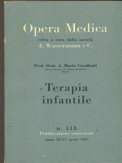 Opera medica 113 / terapia infantile - Mario A. Cavallotti - copertina
