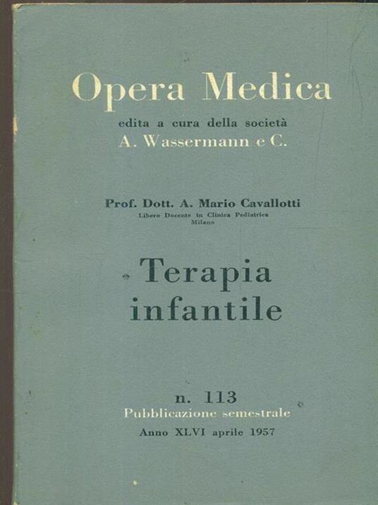 Opera medica 113 / terapia infantile - Mario A. Cavallotti - copertina