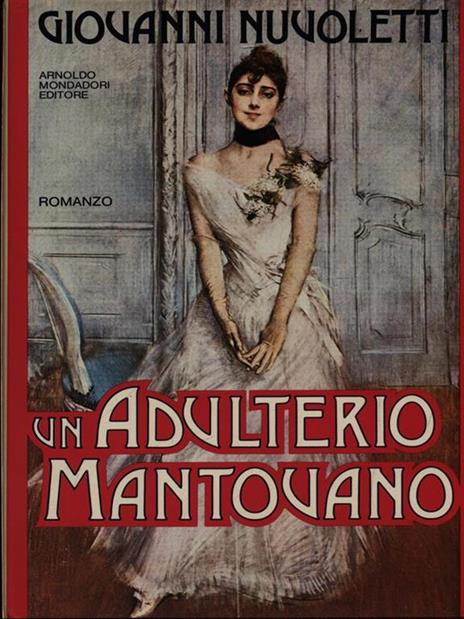 Un adulterio mantovano - Giovanni Nuvoletti - 2