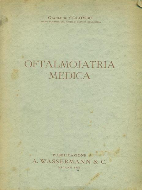 Oftalmojatria medica - Gianluigi Colombo - copertina