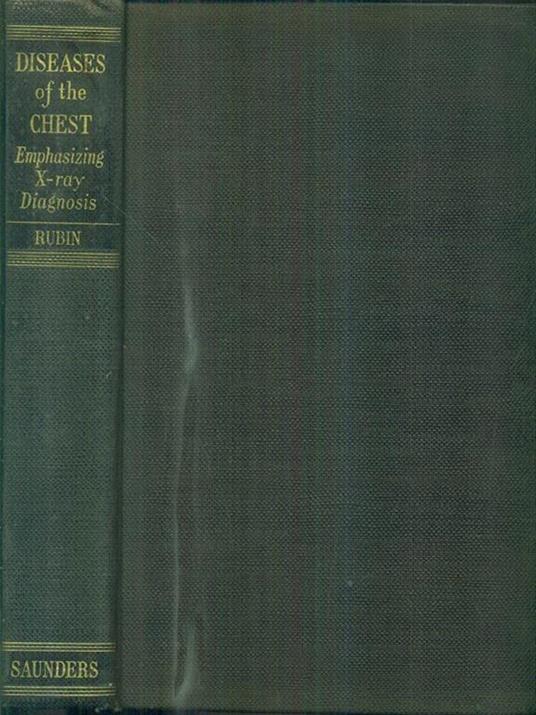 Diseases of the chest - Theodore Isaac Rubin - 2