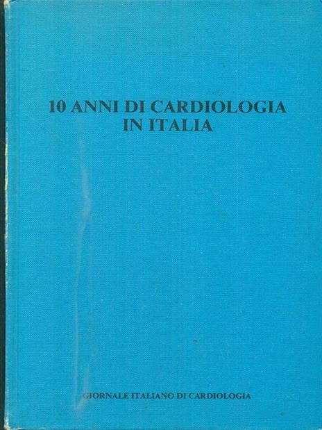 10 anni di cardiologia in Italia vol XI, Suppl. 1, 1981 - copertina