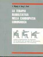 La terapia riabilitativa nella cardiopatia coronarica