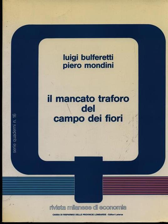 Il mancato traforo del campo dei fiori - Domenico Bulferetti - copertina