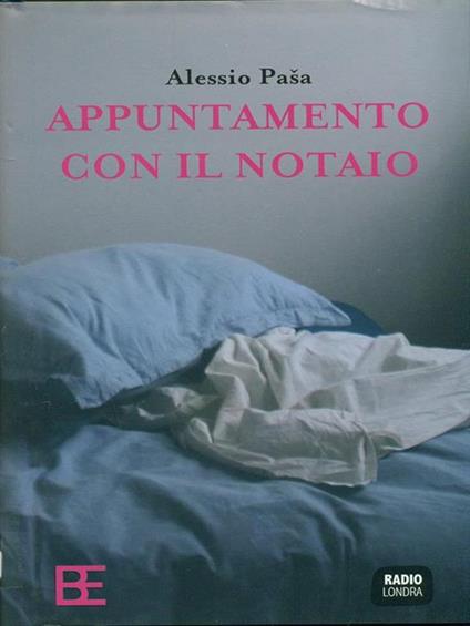 Appuntamento con il notaio - Alessio Pasa - copertina