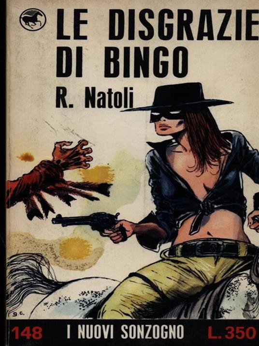 Le disgrazie di Bingo - R. Natoli - 2