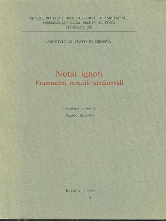 Notai ignoti - frammenti notarili medioevali - Marco Bologna - 4