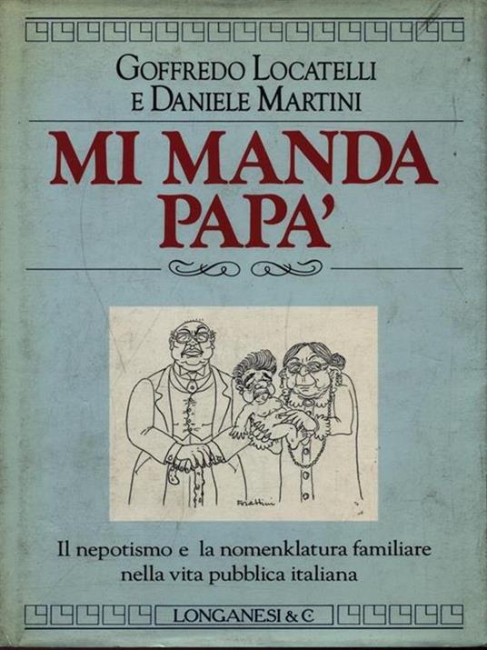 Mi manda papà - Goffredo Locatelli - 4