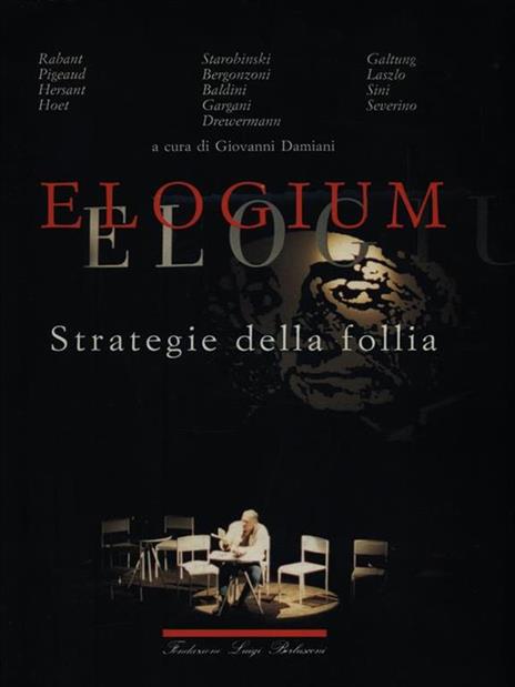 Elogium Strategie della follia - Giovanni Damiani - 3