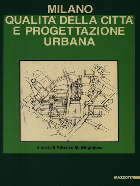 Qualità della città e progettazione urbana - 2
