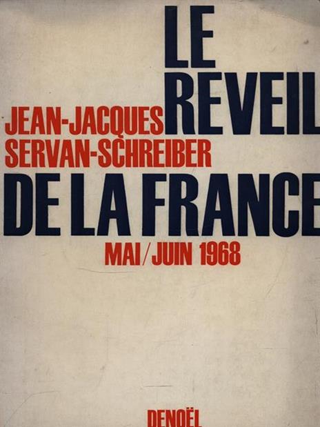 Le reveil de la France - Jean-Jacques Servan-Schreiber - 3