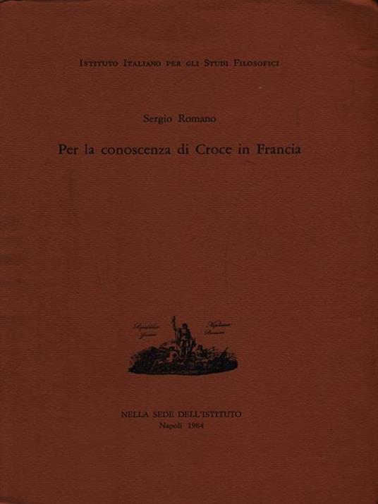 Per la conoscenza di Croce in Francia - Sergio Romano - copertina