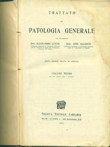 Trattato di patologia generale vol primo - Alessandro Lustig - copertina