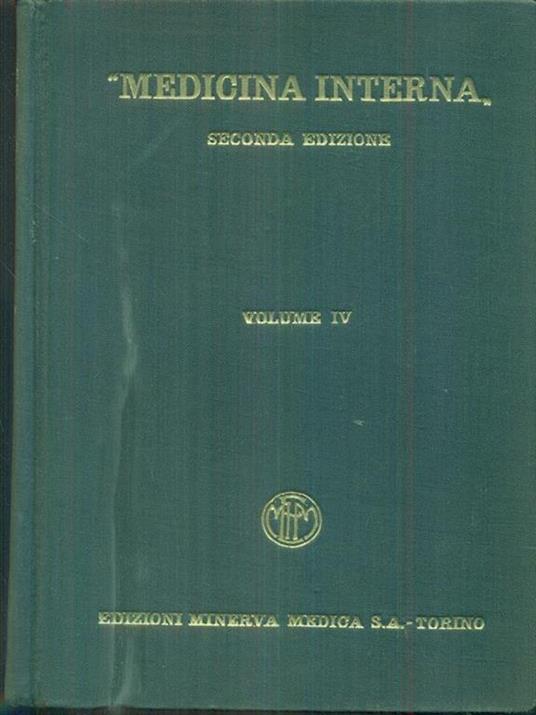 Medicina interna seconda ediz. - vol IV - Angelo Ceconi - copertina