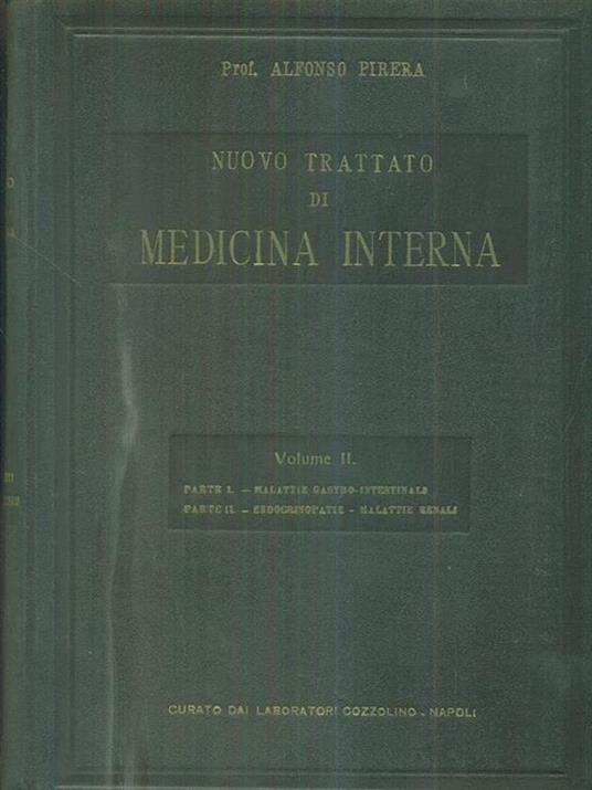 Nuovo trattato di medicina interna vol II - Alfonso Pirera - 5