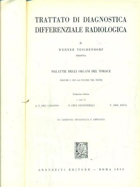 trattato di diagnostica differenziale radiologica vol I - Werner teschendorf - copertina
