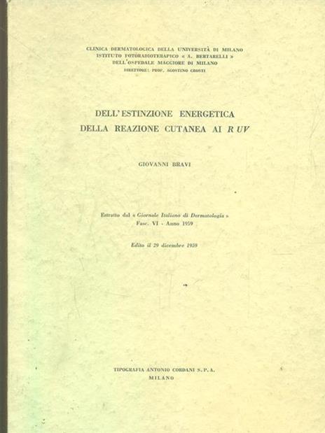 Dell'estinzione energetica della reazione cutanea ai R uv - estratto - Giovanni Bravi - 4