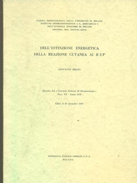 Dell'estinzione energetica della reazione cutanea ai R uv - estratto - Giovanni Bravi - 4