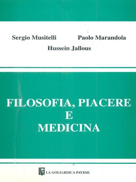 Filosofia, piacere e medicina - 2