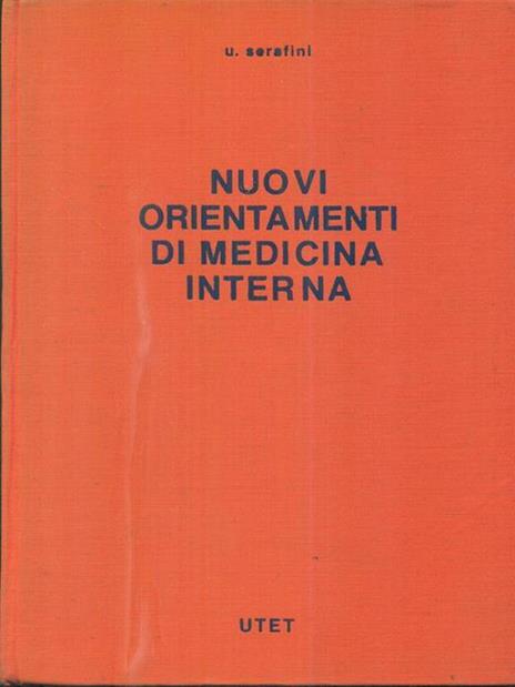 Nuovi orientamenti di medicina interna - Umberto Serafini - copertina