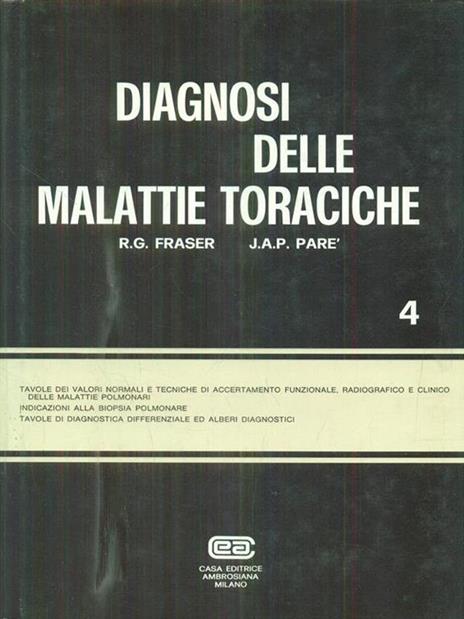 Diagnosi delle malattie toraciche 4vv - Lindley M. Fraser - 2