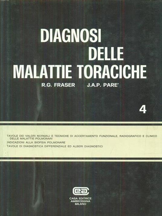 Diagnosi delle malattie toraciche 4vv - Lindley M. Fraser - 3