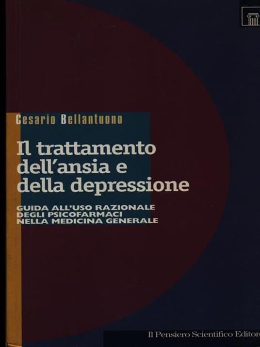 Il trattamento dell'ansia e della depressione - Cesario Bellantuono - copertina