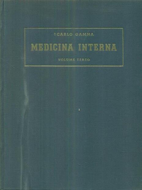 Medicina interna III - Carlo Gamna - 3