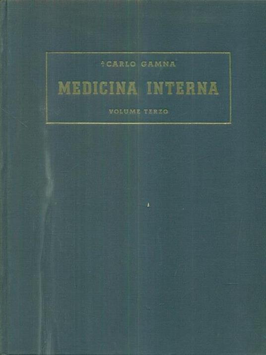 Medicina interna III - Carlo Gamna - 3