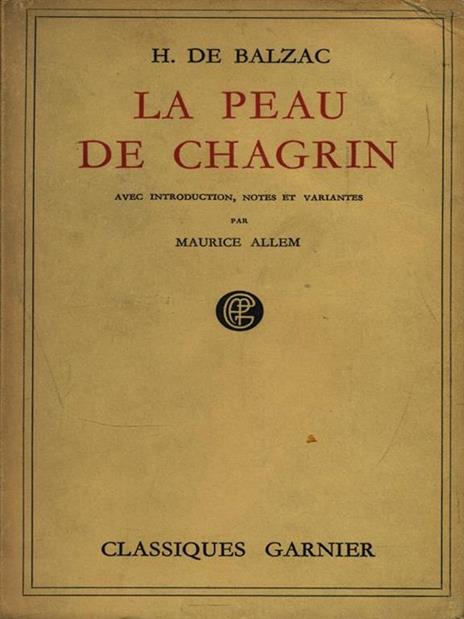 La peau de Chagrin - Honoré de Balzac - 3