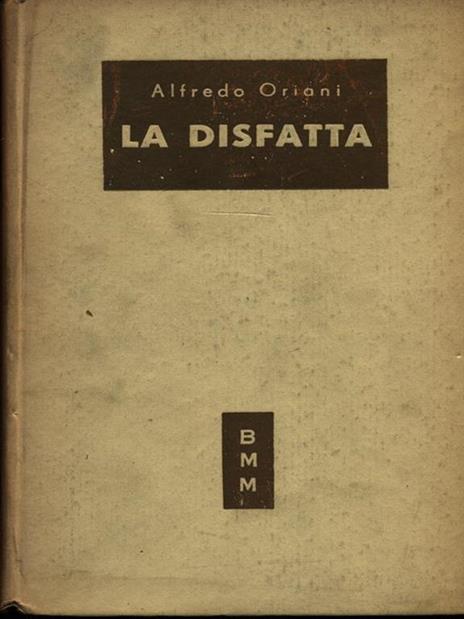 La disfatta - Alfredo Oriani - 2