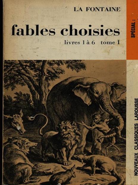 Fables choisies livres 1 a 6 tome I - Jean de La Fontaine - 3