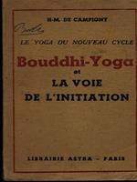 Bouddhi-Yoga et la voie de l'initiation