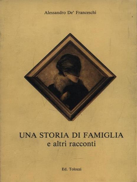 Una storia di Famiglia e altri racconti - copertina