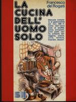 La cucina dell'uomo solo