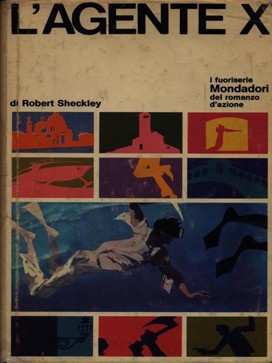 L' Agente X - Robert Sheckley - 2