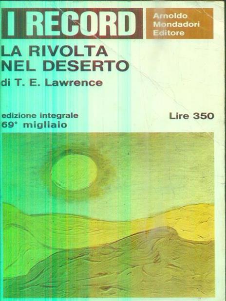 La rivolta nel deserto - Thomas Edward Lawrence - copertina